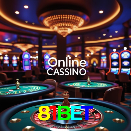 81BET:Aposte em nosso cassino e viva uma experiência única de diversão!