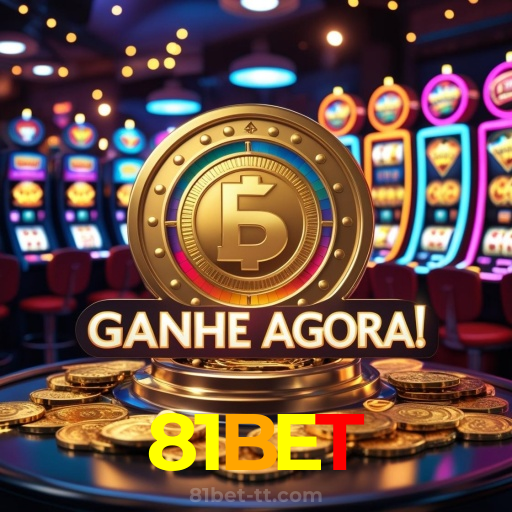 81BET:Sinta a emoção de ganhar no cassino online! Aposte e vença!