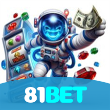 81BET：O cassino online mais seguro para apostas no futebol e roleta!