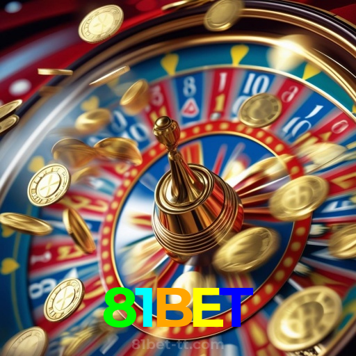 81BET：A roleta nunca foi tão emocionante! Aposte e ganhe!