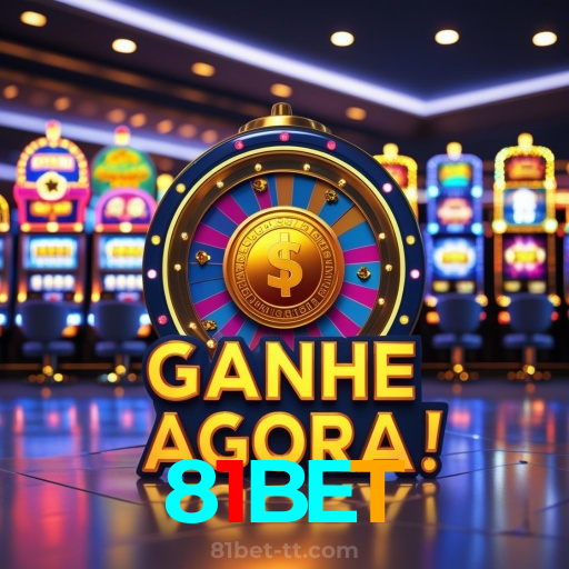 81BET:Cada giro pode ser um novo prêmio! Descubra as melhores slots online!